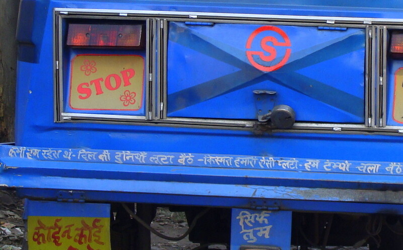 Funny Quote Behind Auto Rickshaw at Raiwala nearby Rishikesh, Uttarakhand, India