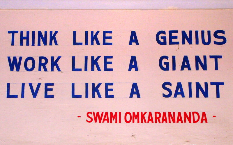 Quote by Swami Omkarananda at Omkarananda Dipeshwar Mandir nearby Laxman Jhula, Rishikesh, Uttarakhand, India