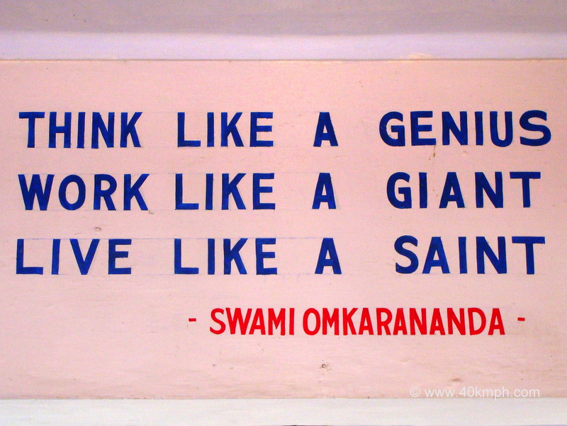 Quote by Swami Omkarananda at Omkarananda Dipeshwar Mandir nearby Laxman Jhula, Rishikesh, Uttarakhand, India