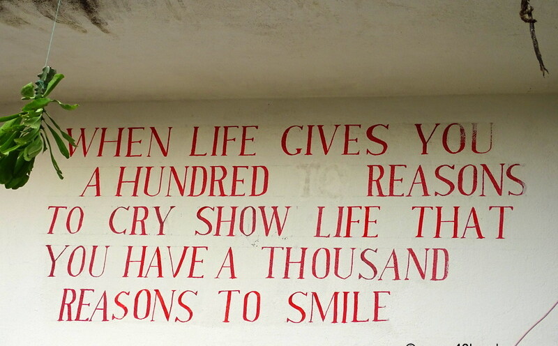 Quote About Smile No Matter What at Shanti India Tutorial School, nearby Kalchakra Ground, Bodhgaya, Bihar, India