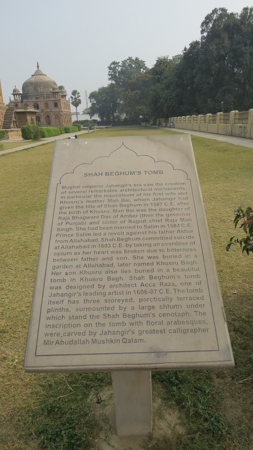 About: Shah Beghum’s Tomb – Designed by Architect Acca Raza