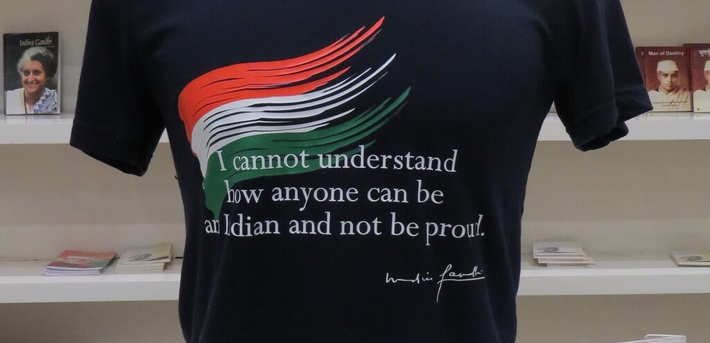 Quote by Indira Gandhi on a T-shirt