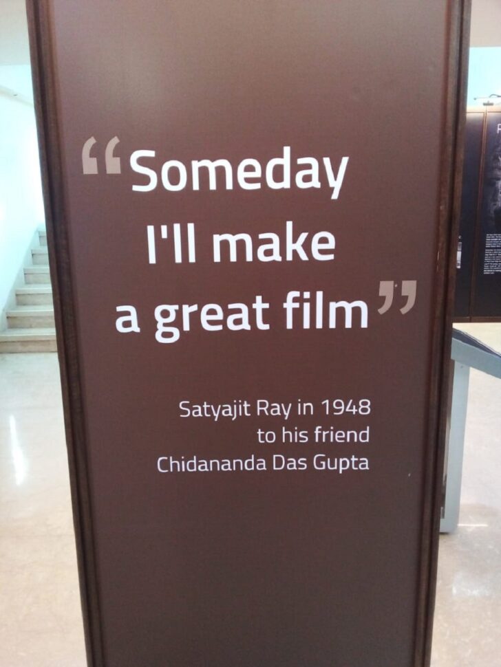 Satyajit Ray remarked in 1948 (National Museum of Indian Cinema, Mumbai, Maharashtra, India)