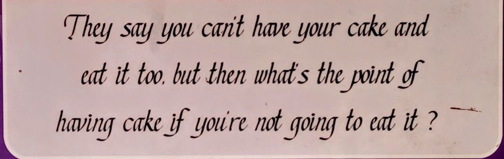 A Proverb About Cake