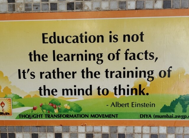Albert Einstein Quote on Education (Bandra Terminus, Mumbai, Maharashtra, India)